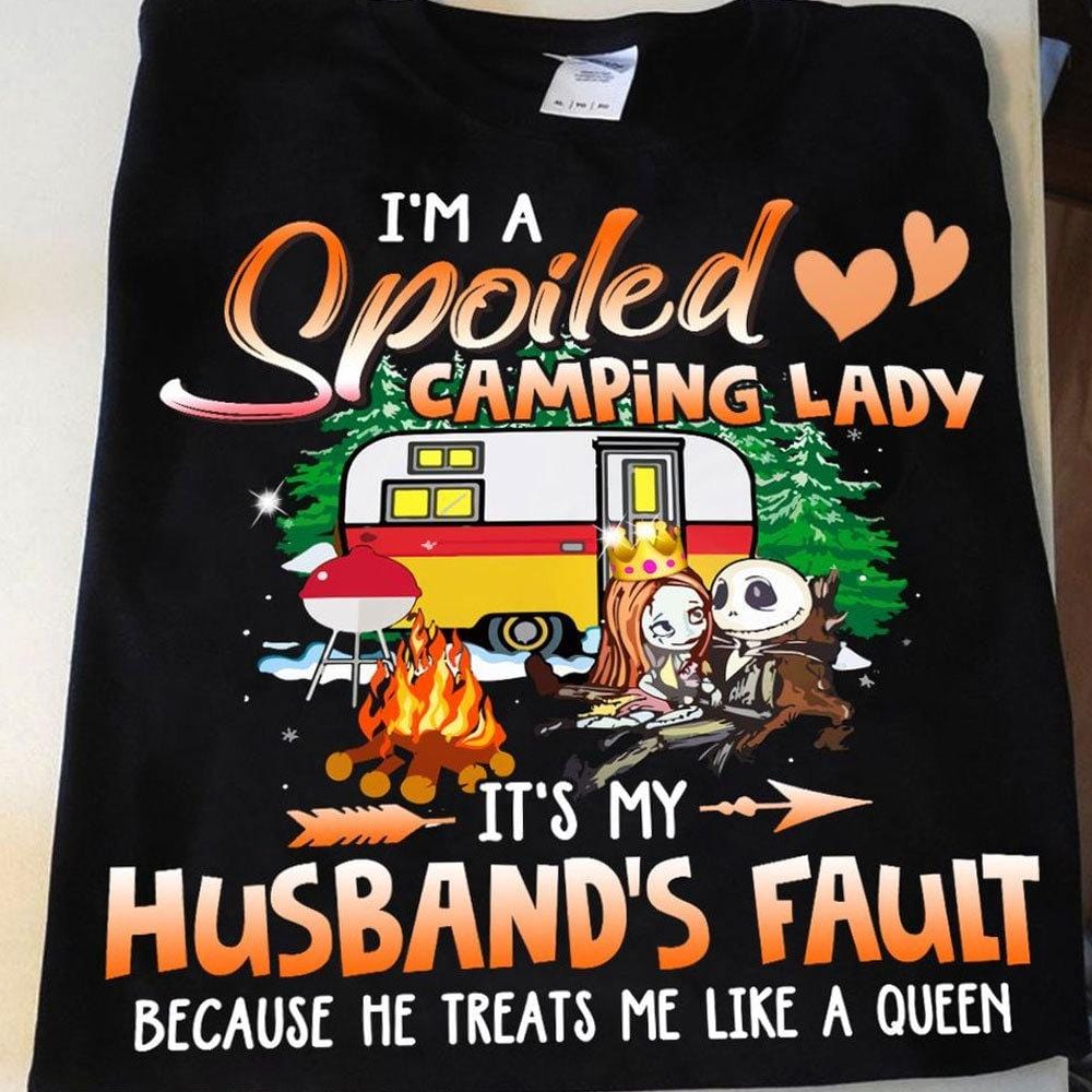 Camisetas divertidas para acampar para mujer Soy una mujer malcriada, la culpa es de mi marido