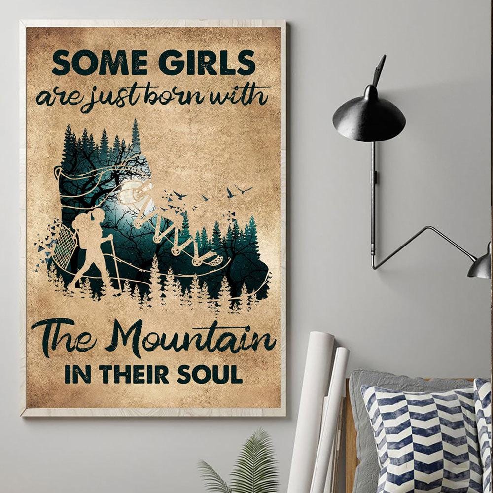 Vintage Camping Posters, Canvas Some Girls Are Born With Mountain In Soul