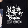 Camp Quarantine Shirt The Original Social Distance Camping Shirts
