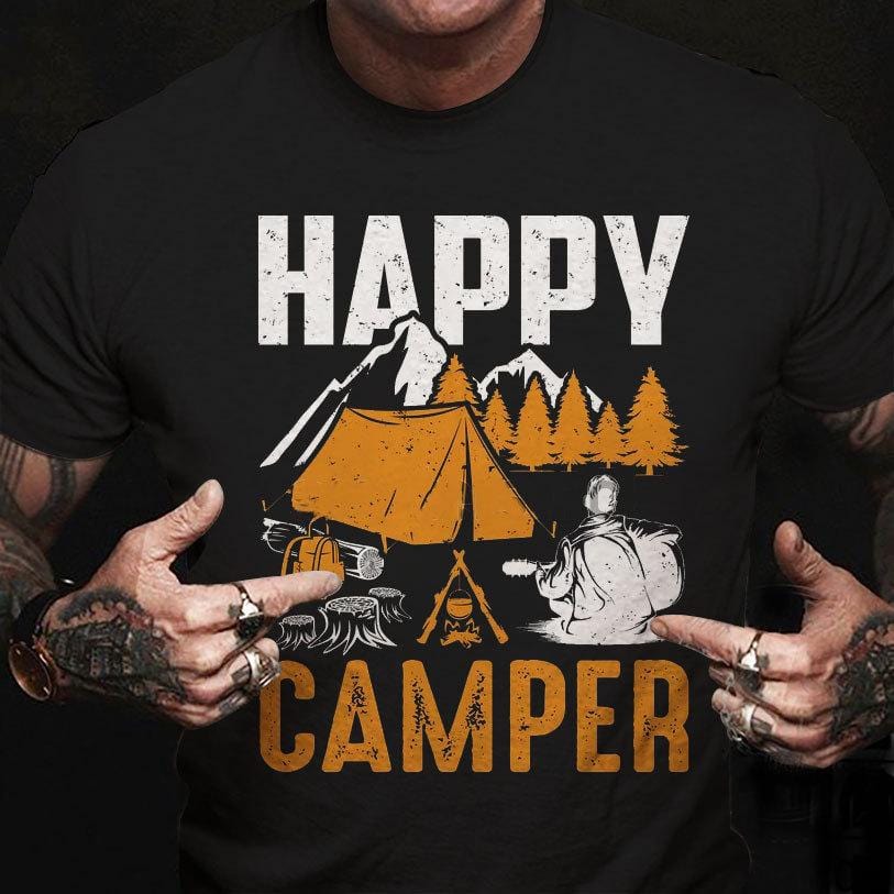 Happy Camper, Camping Shirts