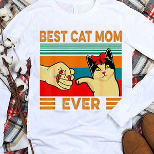 Best Cat Mom Ever Shirts