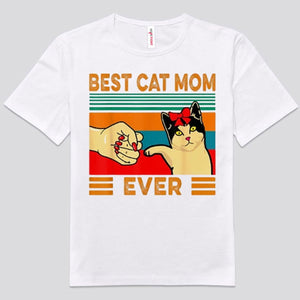 Best Cat Mom Ever Shirts