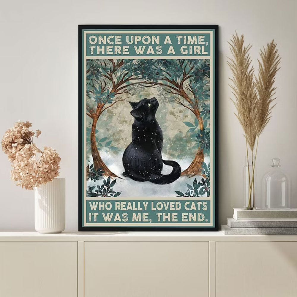 Once Upon A Time There Was A Girl Who Really Loved Cats Poster, Canvas