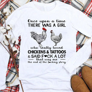 Once Upon A Time There Was A Girl Loved Chicken & Tattoos Hoodie, Shirt