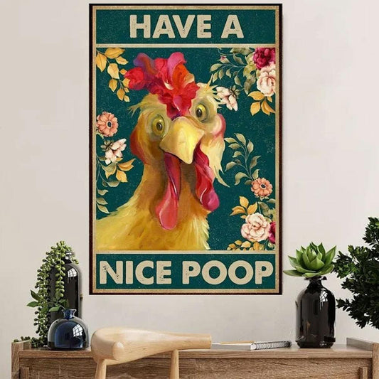 Póster de lienzo "Ten una buena caca de pollo"