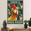Have A Nice Poop Chicken Poster, Canvas