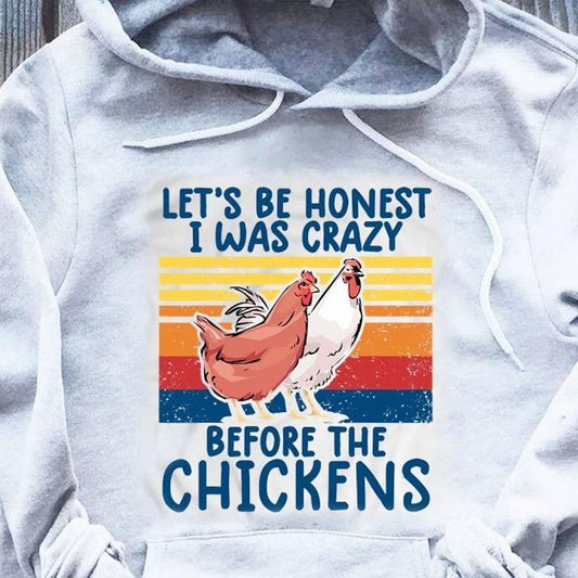 Seamos honestos, estaba loco antes de las gallinas. Camisetas vintage