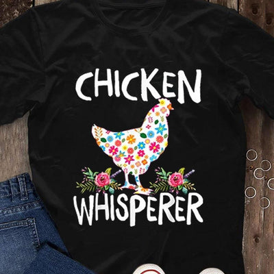 Chicken Whisperer Shirt, Chicken Shirts