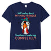 Not Only Does My Mind Wander Sometimes It Walks Off Completely, Chicken Shirts