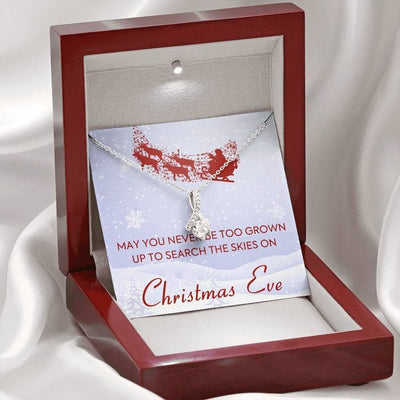 Christmas Necklace Jewellery Gift For Wife, Daughter, Girlfriend - May You Never Be Too Grown Up To Search The Skies On Christmas Eve