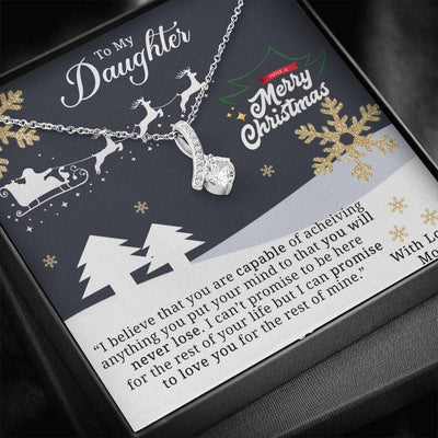 Alluring Beauty Necklace Jewelry Gift to My Daughter Love Mom - I Promise To Love You For The Rest Of Mine