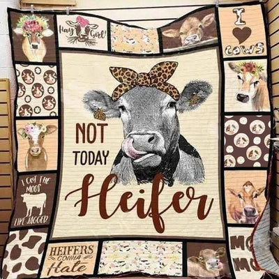 Not To Day Heifer Cow Print Blanket Fleece & Sherpa