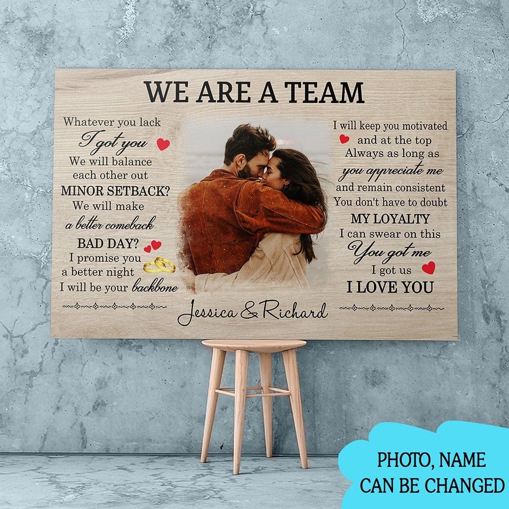 We Are A Team Personalized Couple Valentine Poster, Canvas