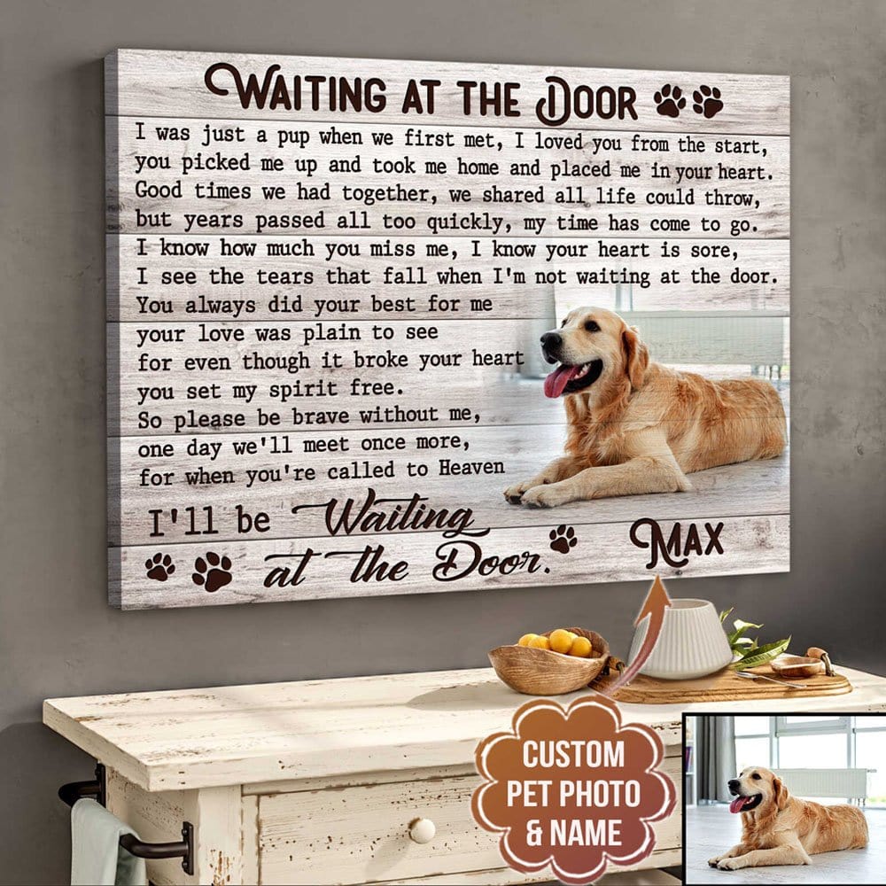 Waiting At The Door Personalized Pet Memorial Poster, Canvas