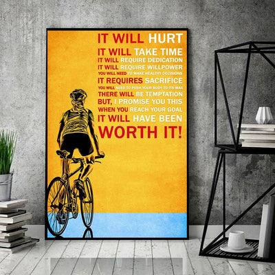 Biking Poster, It Will Hurt It Wil Take Time, Gift For Biker, Canvas Wall Print Art