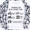 Biking T Shirts, Things I Do In My Spare Time, Gift For Biker