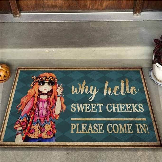 Hello Sweet Cheeks  Hippie Doormat
