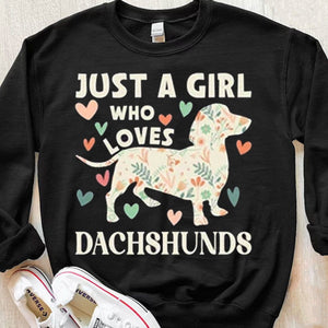 Just A Girl Who Loves Dachshund Shirts