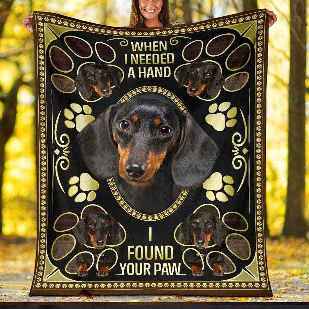 When I Needed A Hand I Found Your Paw, Dachshund Blanket, Fleece & Sherpa