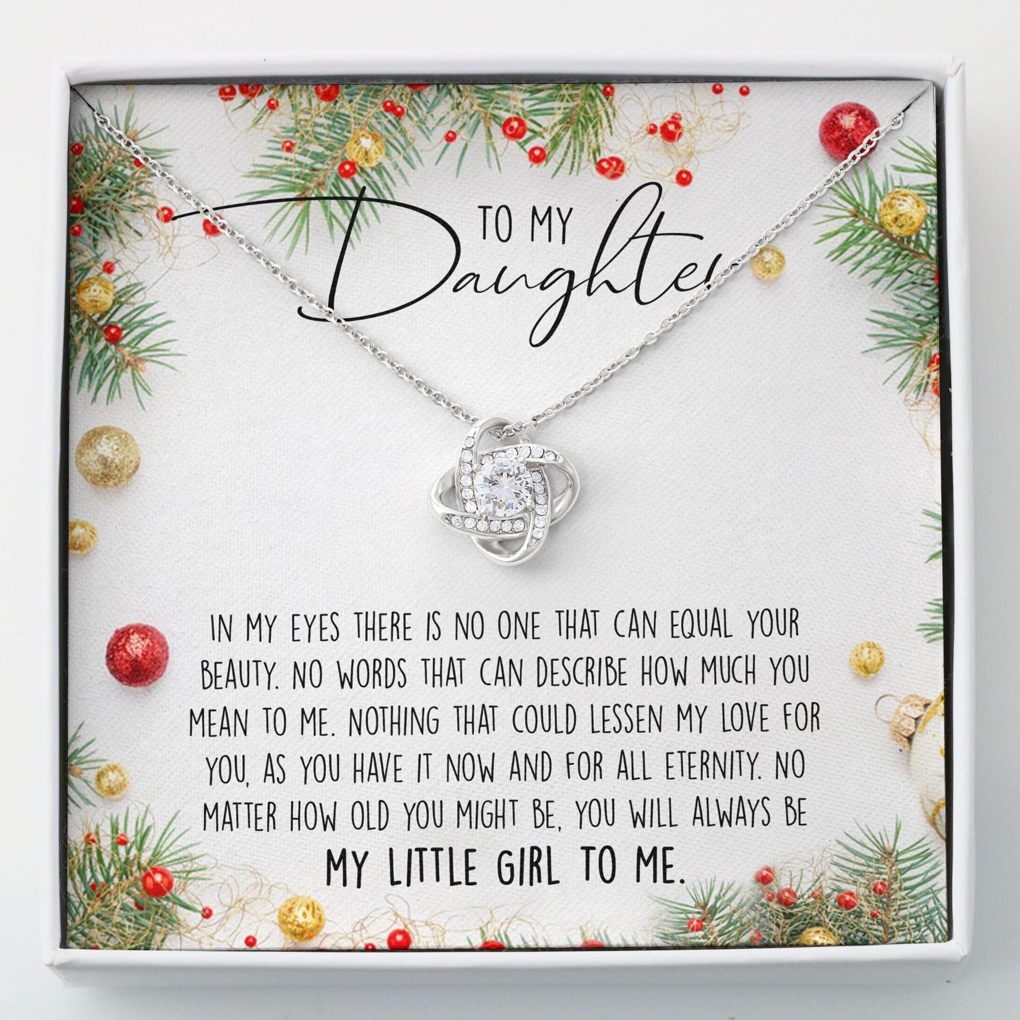 To My Daughter Love Knot Necklace Merry Christmas - You Always Be My Little Girl To Me