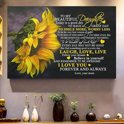 To My Beautiful Daughter Gift From Mom Sunflower Poster, Canvas