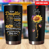 To My Daughter Gift From Mom Sunflower Personalized Tumbler