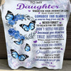 To My Daughter Love From Mom Butterfly Fleece & Sherpa Blanket