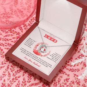 To My Love Necklace Forever Love - Remind You That You Are The Best Thing That Ever Happened To Me For Wife, Girlfriend, Soulmate
