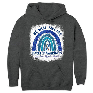 Nadie lucha solo. Usamos azul por la diabetes. Sudadera arcoíris. Camisetas