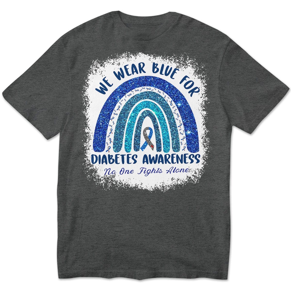 Nadie lucha solo. Usamos azul por la diabetes. Camiseta arcoíris