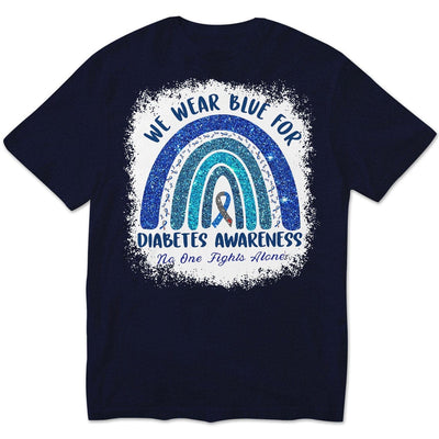 No One Fights Alone We Wear Blue For Diabetes Rainbow Shirt