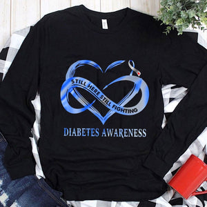 Sudadera con capucha y camisetas Still Here Still Fighting Diabetes