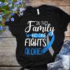 Diabetes Awareness Shirts In This Family No One Fights Alone Ribbon