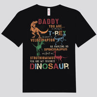 Daddy You Are As Strong As T-Rex Dinosaur Shirts