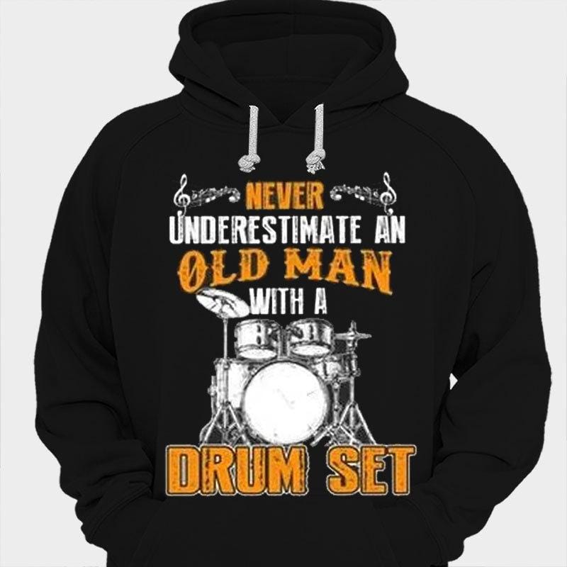 Nunca subestimes a un anciano con una batería Camisetas de baterista