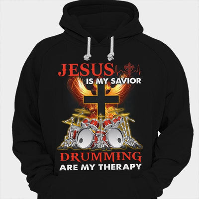 Jesus Is My Savior Drumming Are My Therapy Drummers Shirts