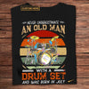 Never Underestimate An Old Man With A Drum Set Personalized Drummer Shirts