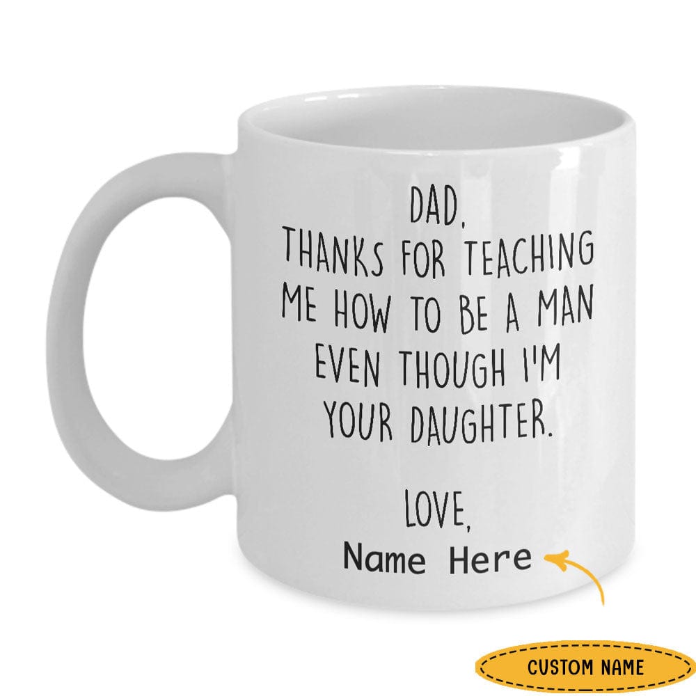 Funny Father's Day Mugs Love From Daughter