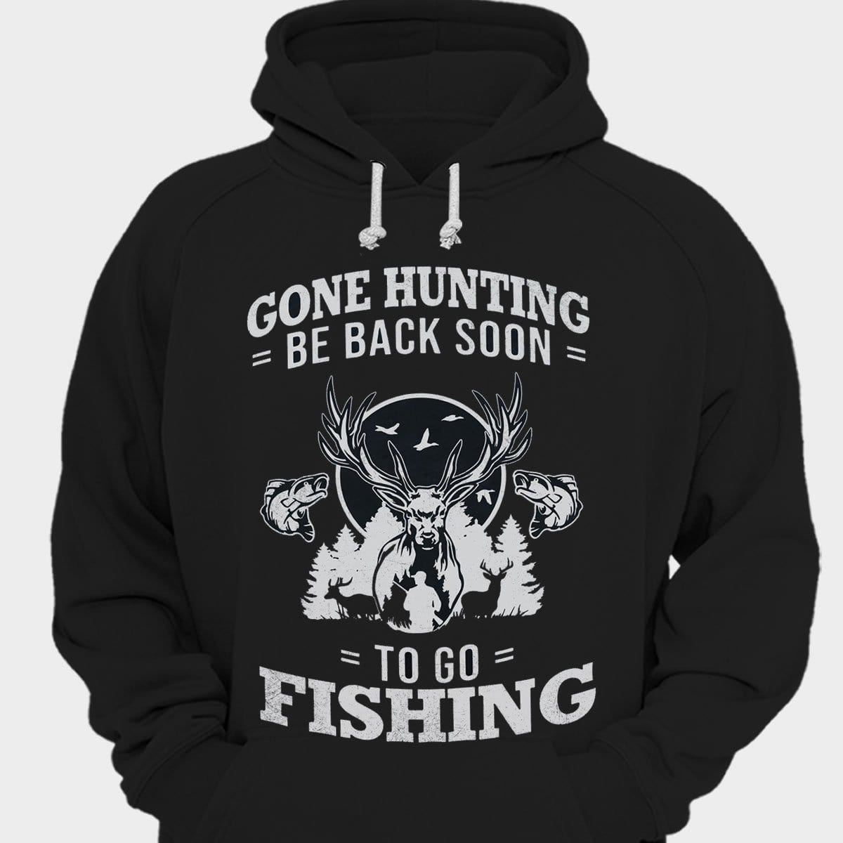 Me fui de caza y pronto volveré a pescar camisetas