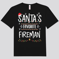 Santa's Favorite Fireman Christmas Firefighter Shirts