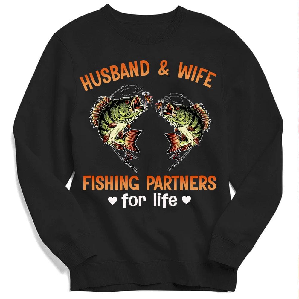 Couples Fishing Hoodie, Shirts Husband And Wife Partners For Life