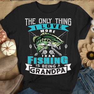 Camiseta de pesca del abuelo Lo único que me gusta más que pescar