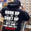 Hook Up Or Shut Up Sometimes They Bite And Swallow Fishing Shirts