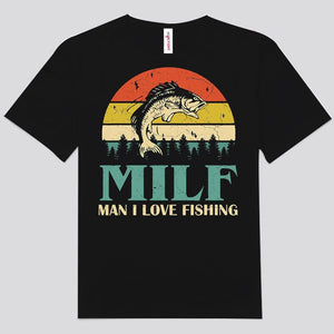 Milf-man I Love Fishing Vintage Shirts