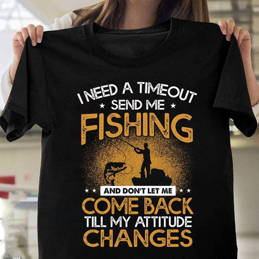 Camisetas de pesca para hombres Necesito un descanso Envíame un pescador