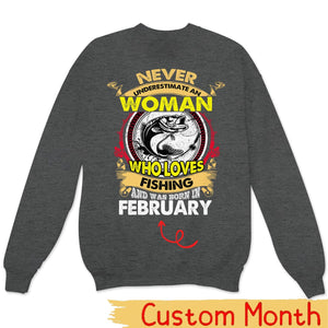 Personalized Women's Fishing Shirts Never Underestimate Old Woman Who Loves Fishing and Was Born In