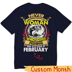 Personalized Women's Fishing Shirts Never Underestimate Old Woman Who Loves Fishing and Was Born In