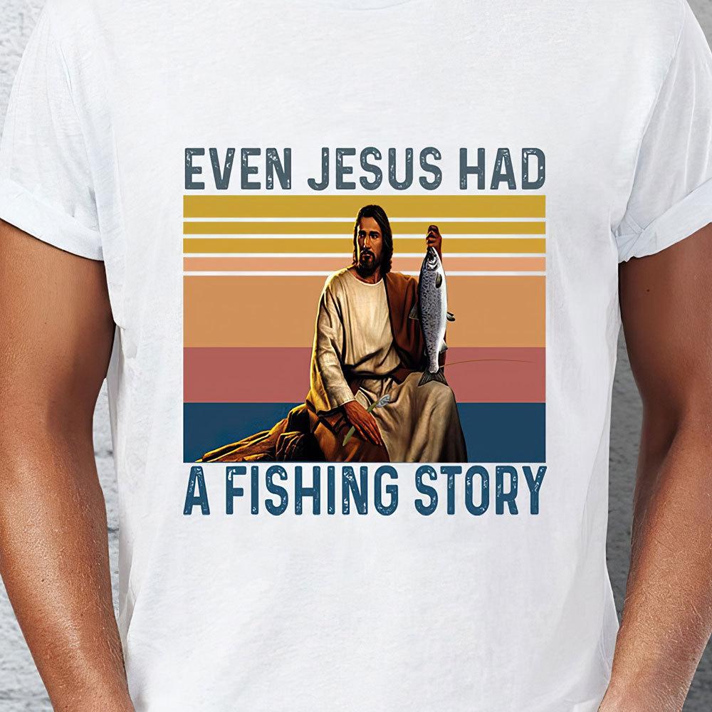 Vintage Fishing Shirts Had A Story, Funny Fishing Shirts