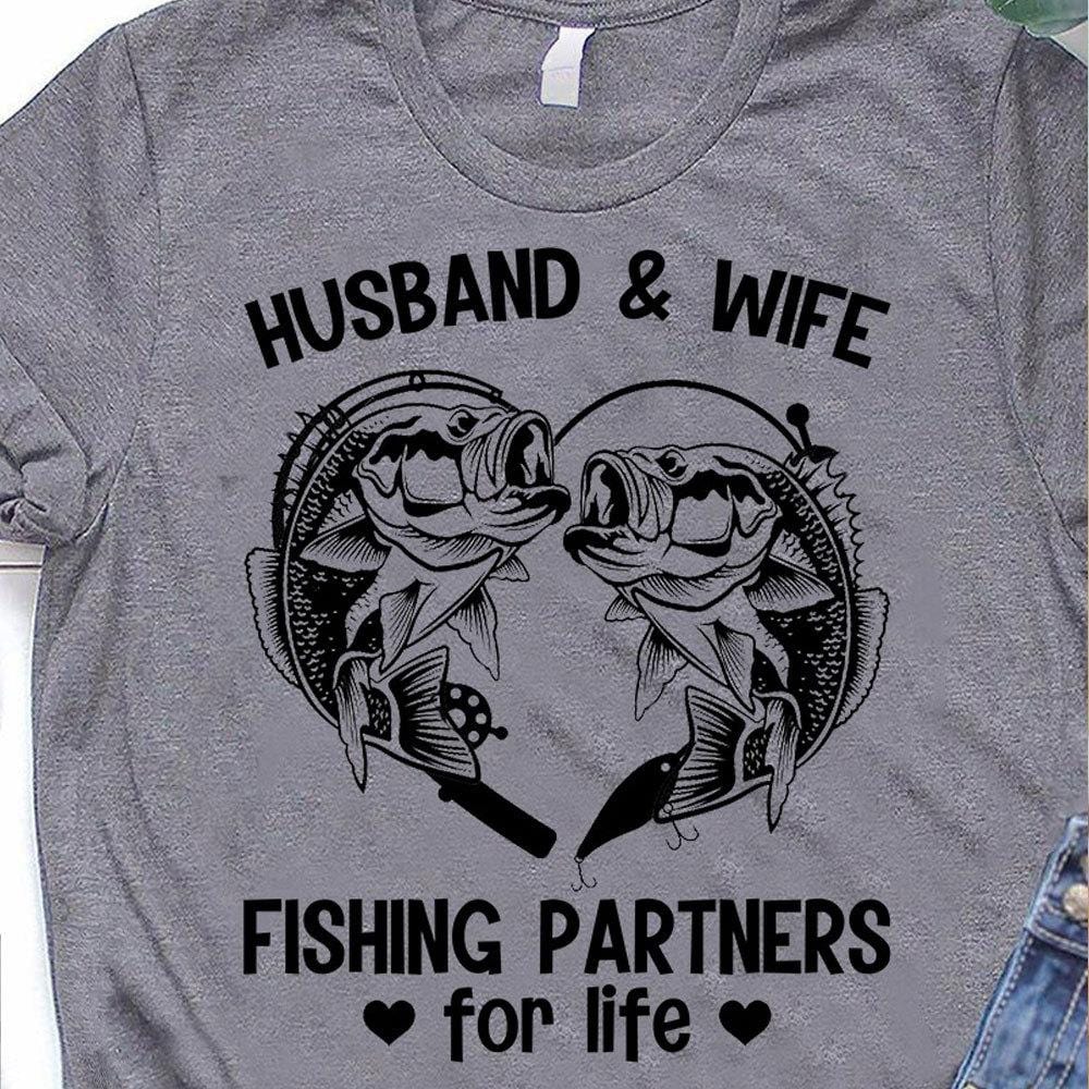 Couples Fishing Shirts Husband And Wife Partners For Life