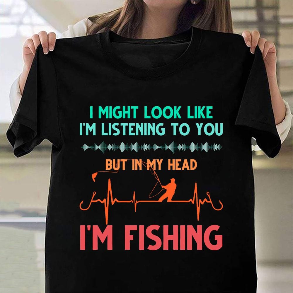 Pero en mi cabeza estoy pescando camisetas